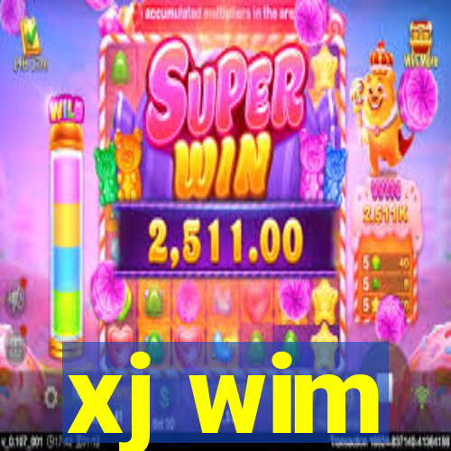 xj wim